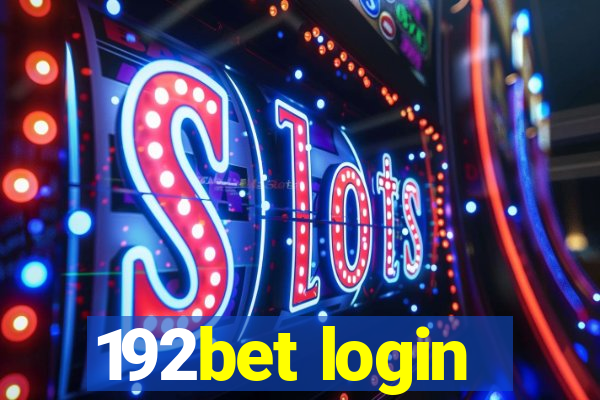 192bet login